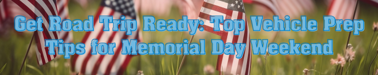 Memorial Day Weekend blog banner