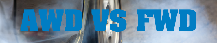 awd vs fwd blog banner