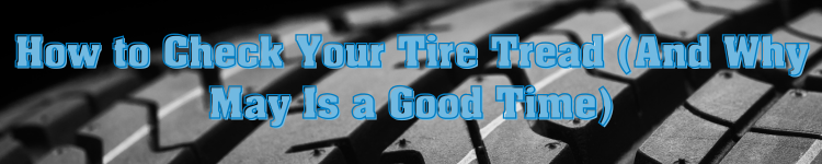 Checking Tire Thread blog banner