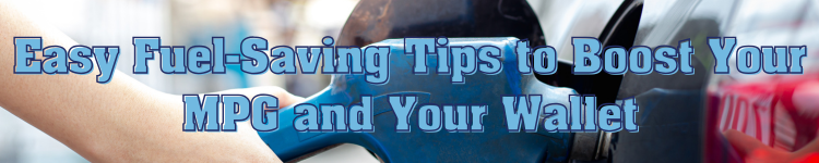 Fuel Saving Tips blog banner (1)