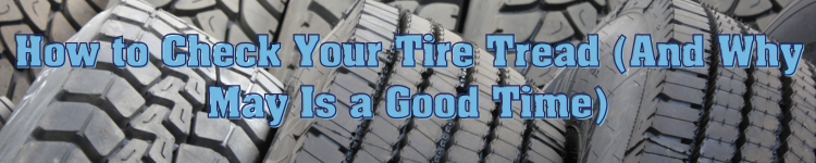 Checking Tire Thread blog banner (1)