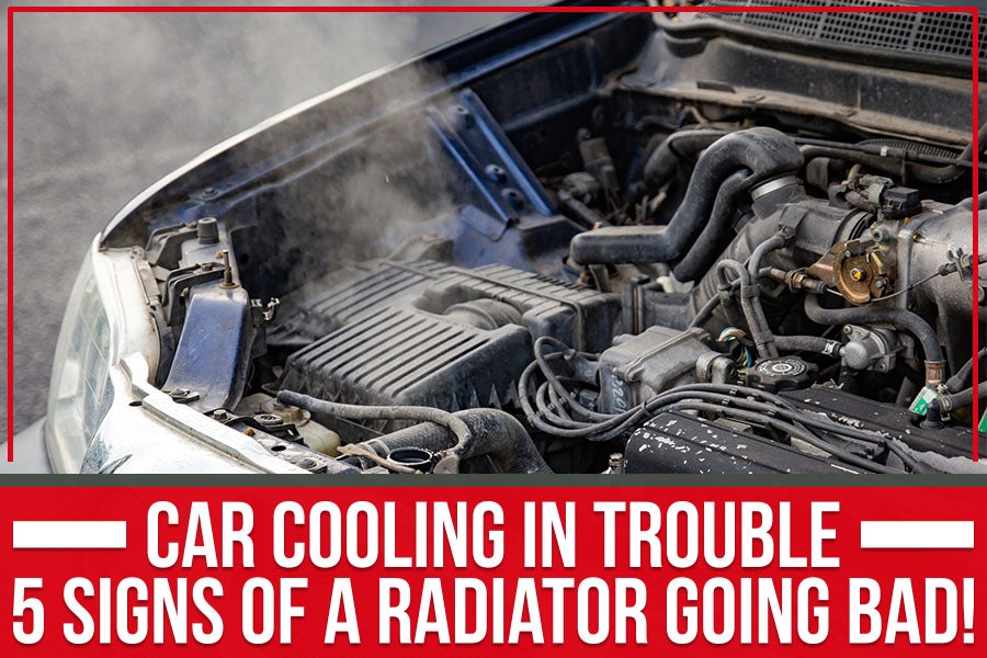 Car Cooling In Trouble - 5 Signs Of A Radiator Going Bad!