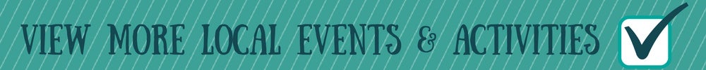 View More Local Events and Activities Title over a Green Background