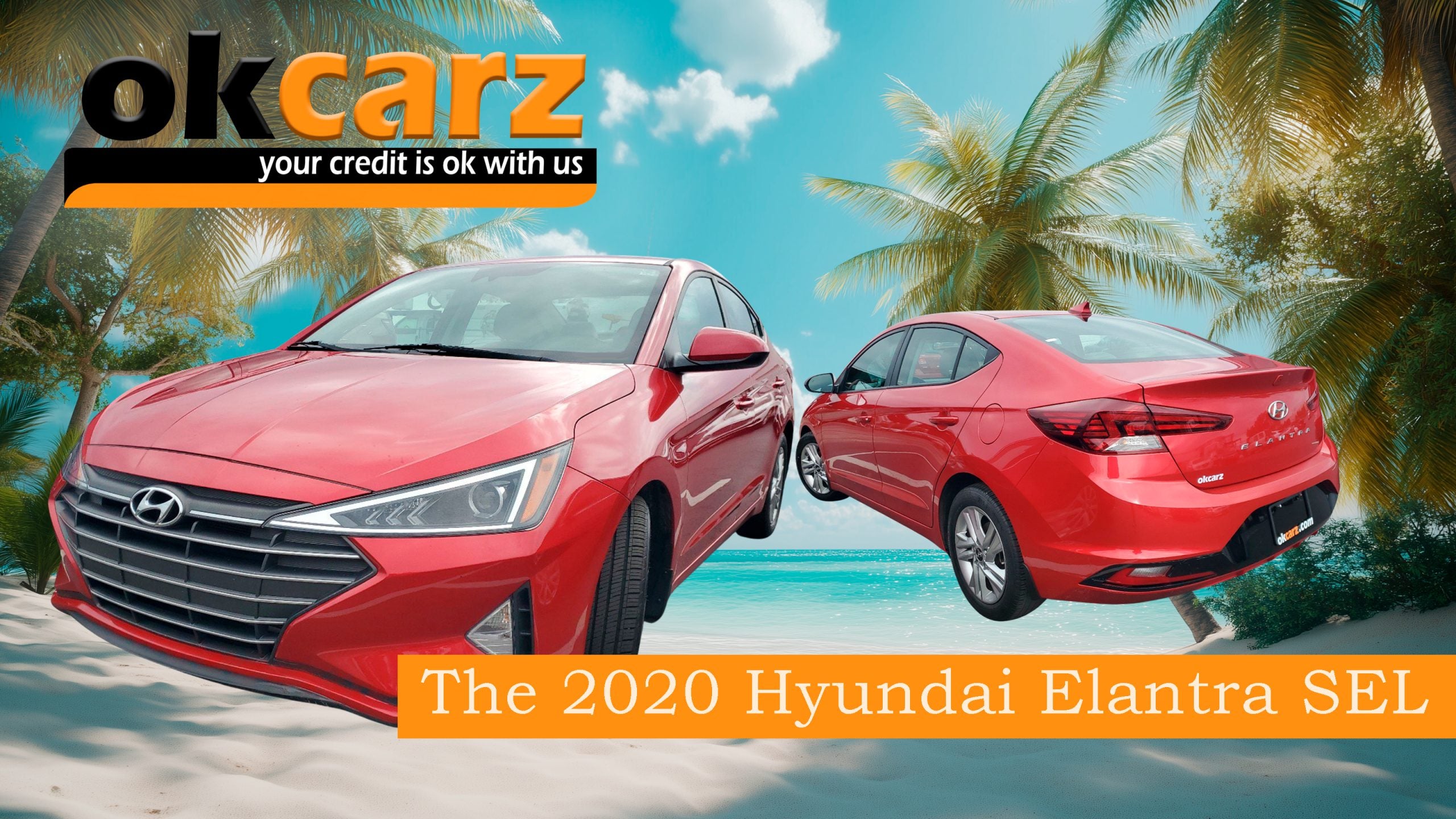 A red 2020 Hyundai Elantra SEL overlaid on a bright Florida Beach with Palm trees. The OK Carz logo is set in the upper left of the scene.