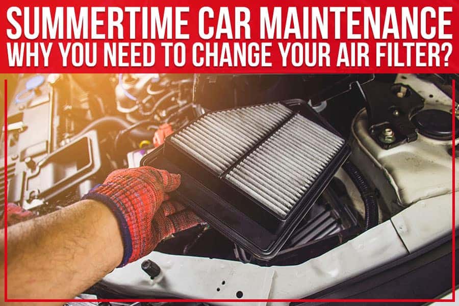 Summertime car maintenance