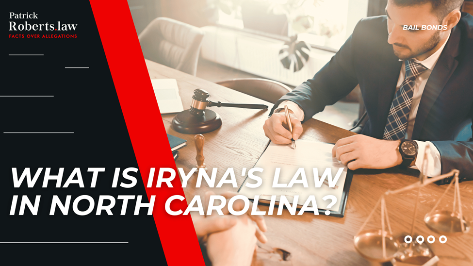 Law office scene with gavel and paperwork introducing Iryna’s Law and new North Carolina bail standards.