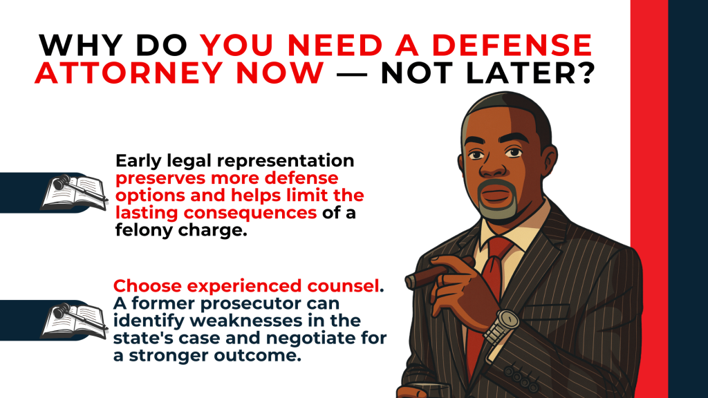 Attorney illustration and law books stress early legal representation to protect defense options and outcomes.