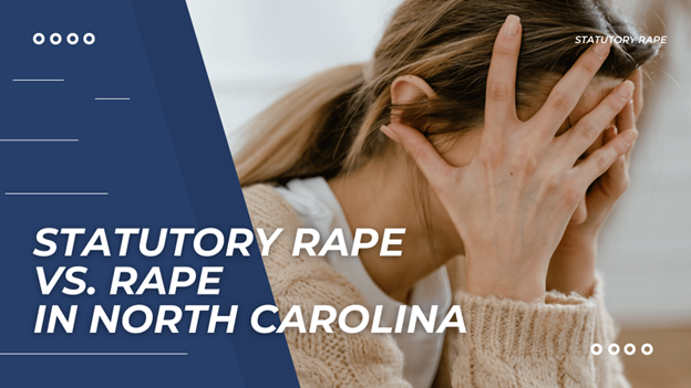 Title slide comparing statutory rape vs. rape in North Carolina, with a distressed person covering their face.