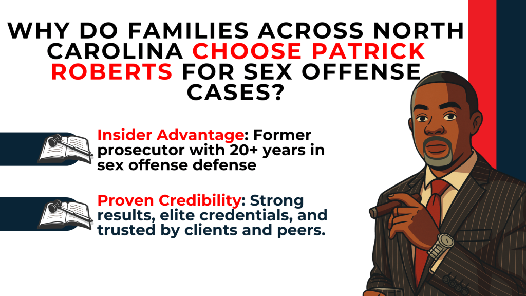 Attorney illustration highlights experience credibility and defense strength for North Carolina sex offense cases