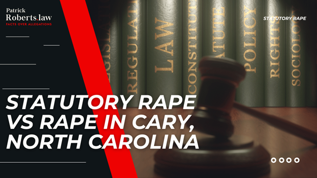 Gavel and law books background with title introducing statutory rape vs rape law in Cary, NC.