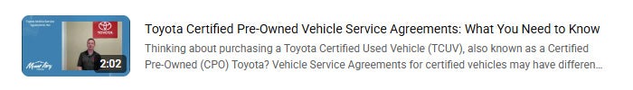 Toyota Certified Pre-Owned Vehicle Service Agreements.