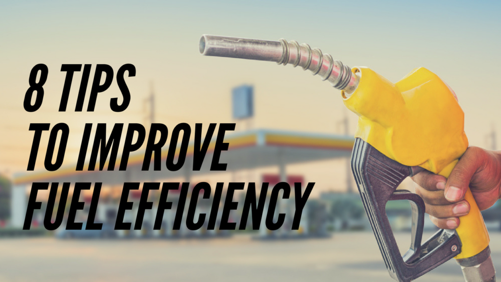 Better fuel efficiency