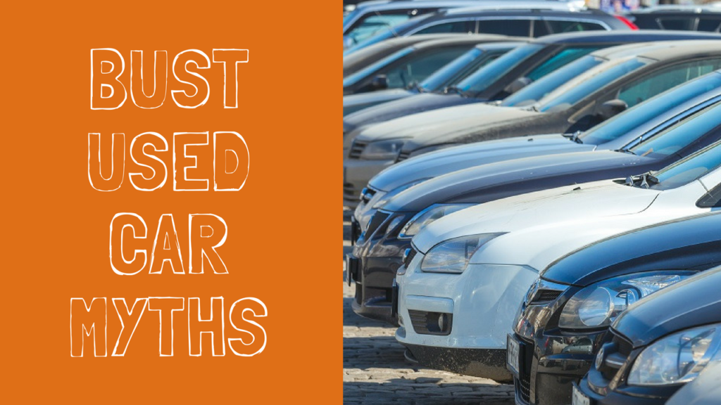 used car myths busted