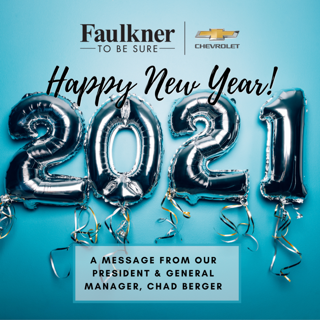 happy new year 2021! a message from our president and general manager chad berger. 