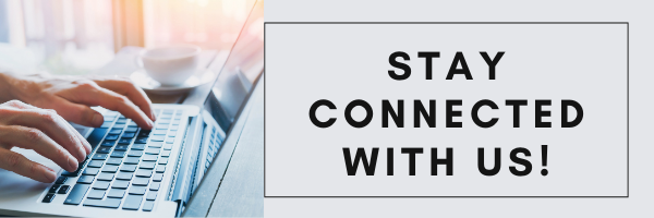 stay connected with us!