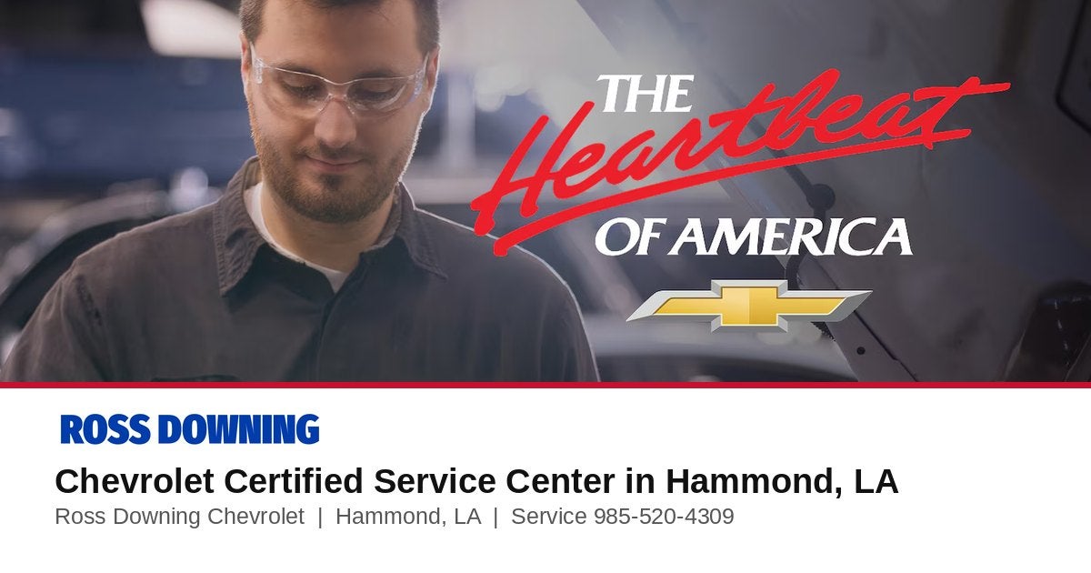 Chevrolet Certified Service department at Ross Downing Chevrolet in Hammond, LA