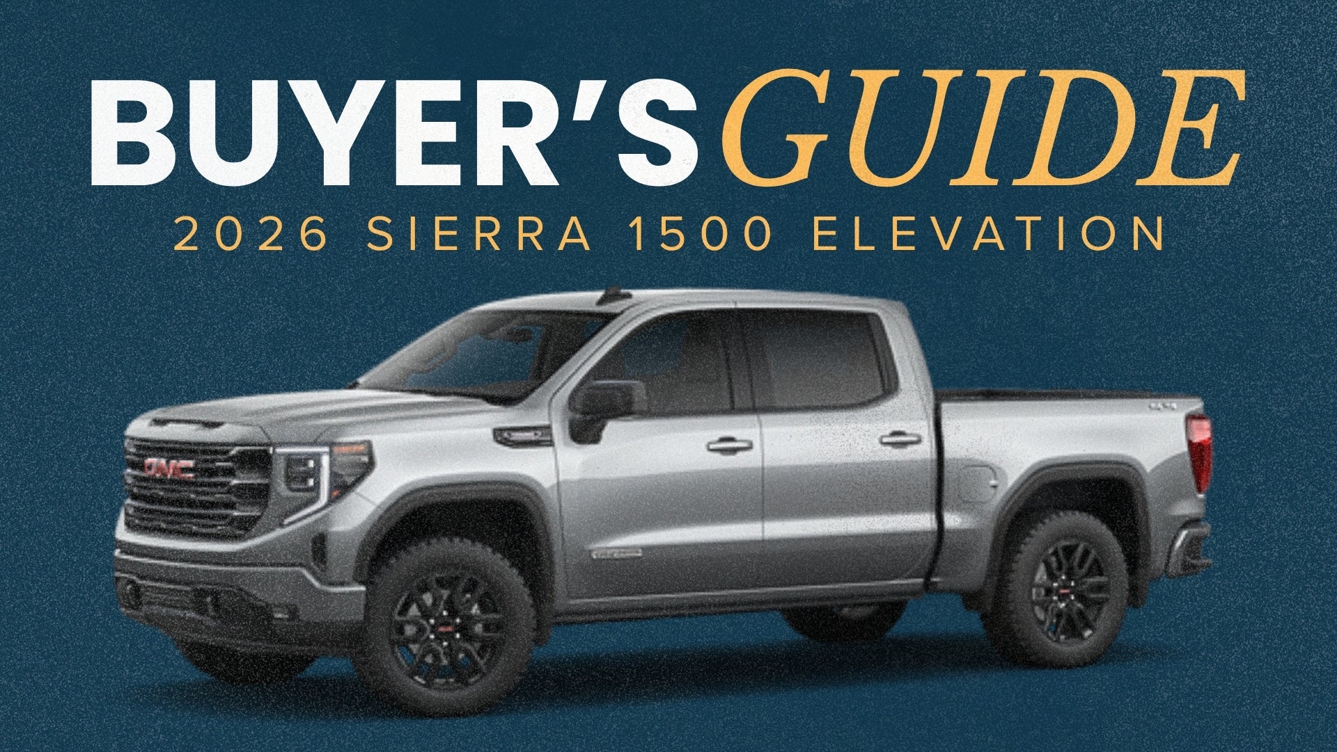 2026 Elevation Buyers Guide