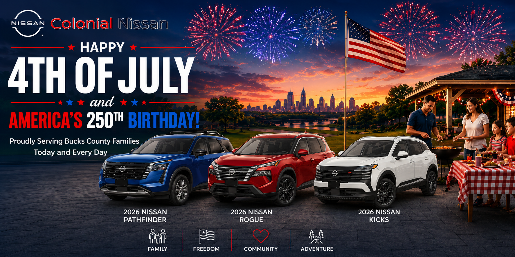 2026 Nissan Pathfinder, Rogue, and Kicks celebrating America's 250th birthday with fireworks and family barbecue at Colonial Nissan in Bucks County.