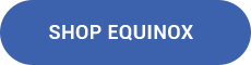 SHOP Equinox