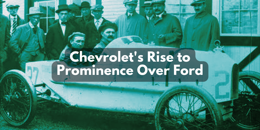 Chevrolet's Prominence Over Ford