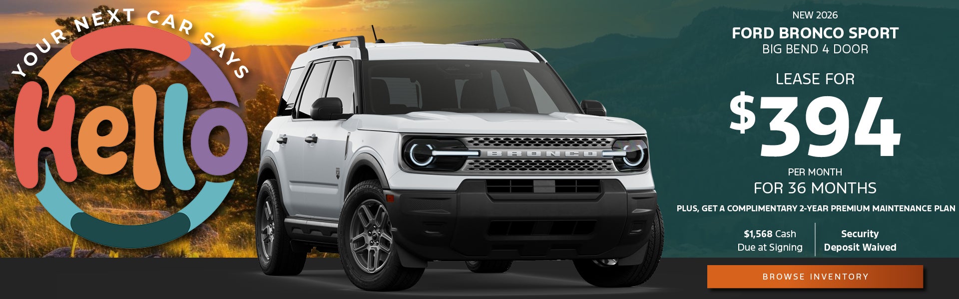 New 2026 Ford Bronco Sport Big Bend 4 Door - $394 Per month for 36 months