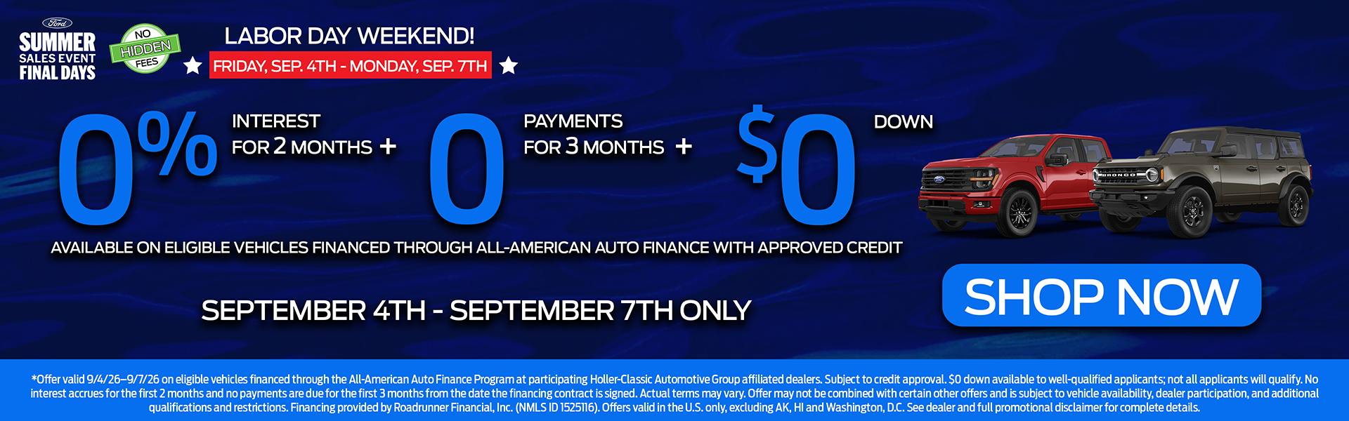 0% Interest for 2 Months + 0 Payments for 3 Months + $0 Down
