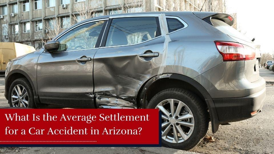 Average Arizona car accident settlement
