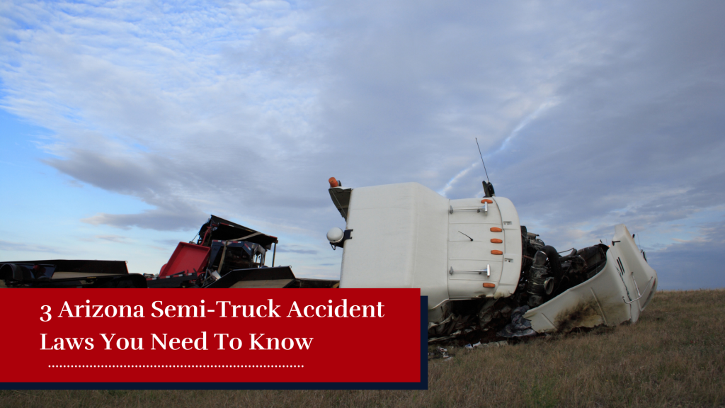 Semi-Truck Accident Laws You Need To Know