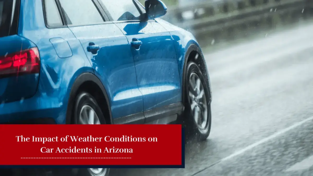 Weather impact on Arizona car accidents