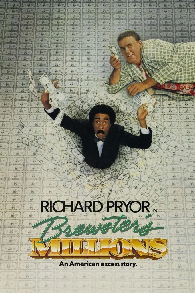 brewsters millions poster - King Law Firm Inc. The Top 3 Most Creative Wills in Movies