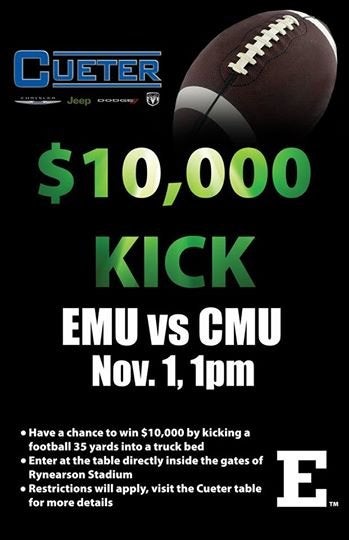 Win $10,000 kick promotion for the EMU versus CMU football game