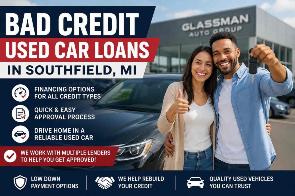 Bad Credit Used Car Loans in Southfield, MI