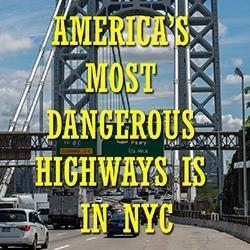 America’s Most Dangerous Highways
