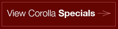 Corolla Specials