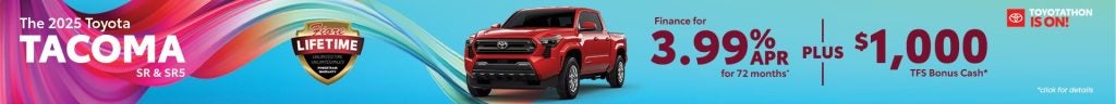 2025 Toyota Tacoma SR &amp; SR5 – Finance at 3.99% APR or Save $1,000 Off MSRP