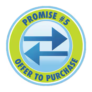 Promise #5: Offer To Purchase